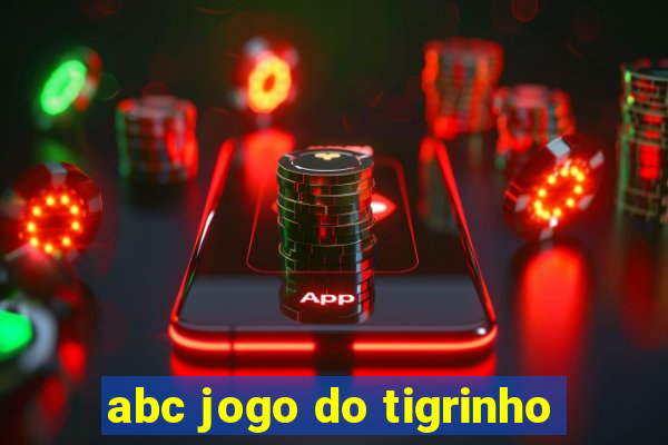 abc jogo do tigrinho