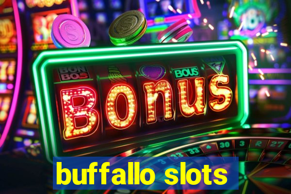 buffallo slots