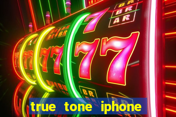 true tone iphone economiza energia