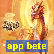 app bete