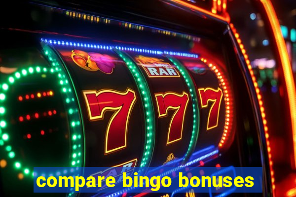 compare bingo bonuses