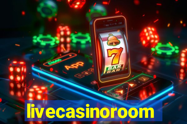 livecasinoroom