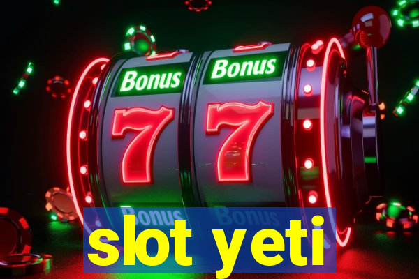 slot yeti