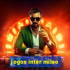 jogos inter milao