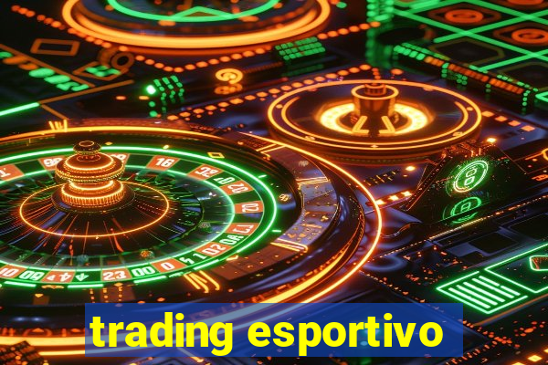 trading esportivo