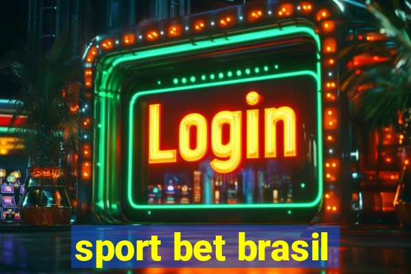 sport bet brasil