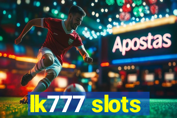 lk777 slots