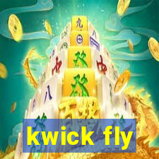 kwick fly