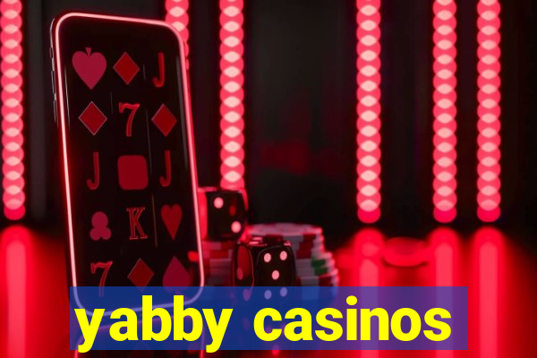 yabby casinos