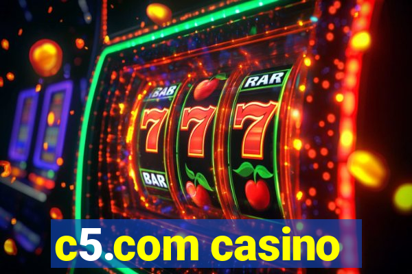 c5.com casino