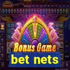 bet nets