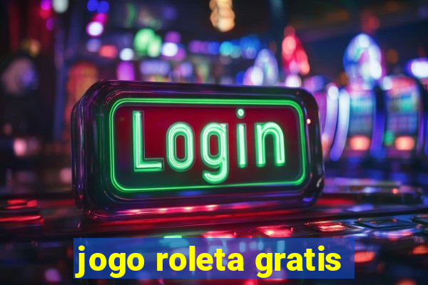 jogo roleta gratis