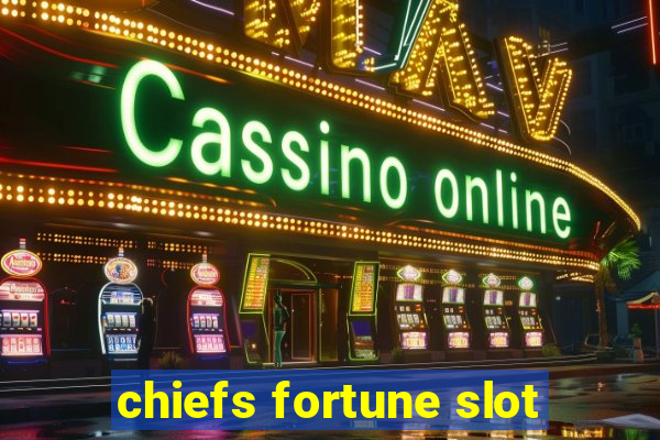 chiefs fortune slot