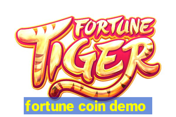 fortune coin demo