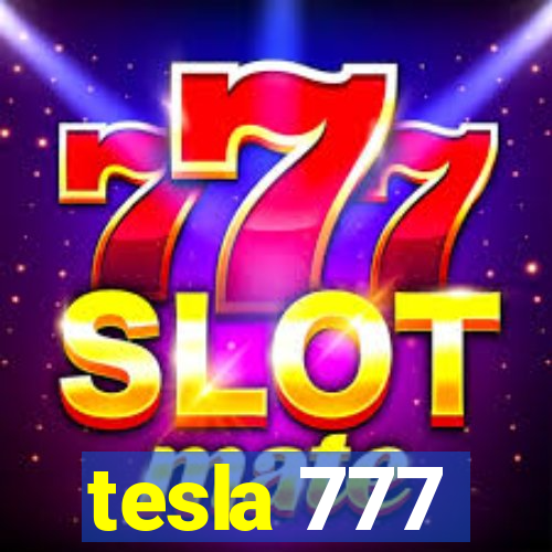 tesla 777