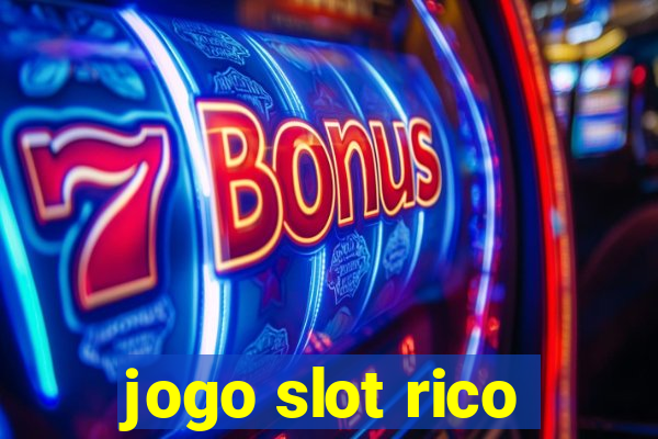 jogo slot rico