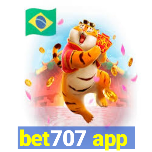 bet707 app