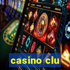 casino clu