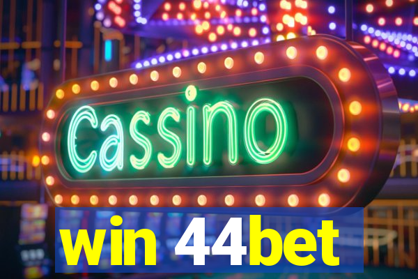 win 44bet