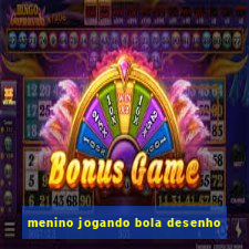 menino jogando bola desenho