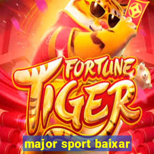 major sport baixar