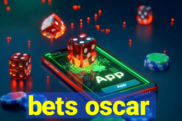 bets oscar