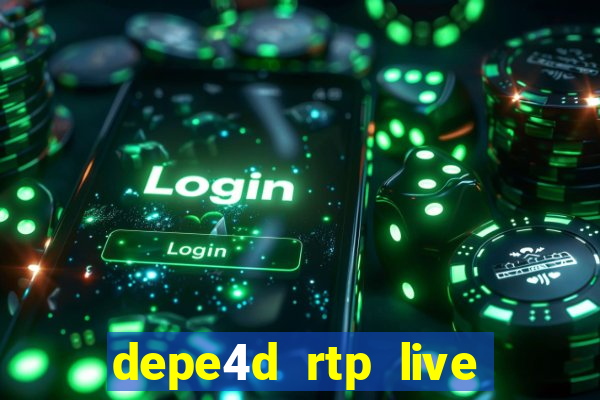 depe4d rtp live slot online pgsoft