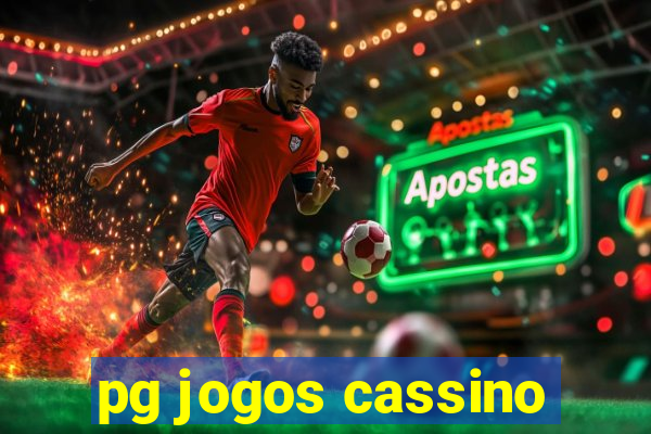 pg jogos cassino