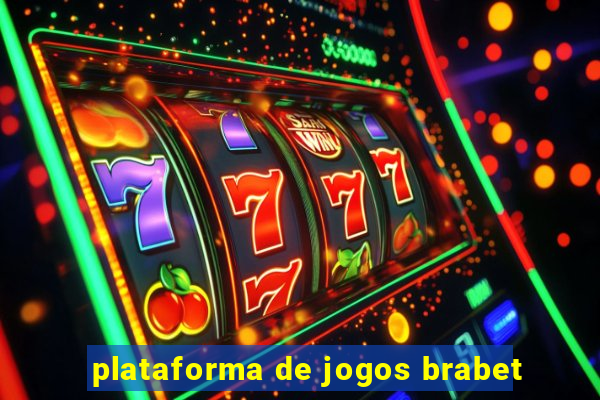 plataforma de jogos brabet