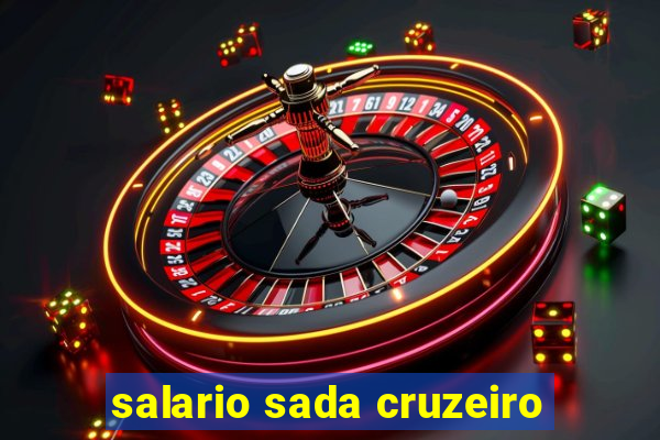 salario sada cruzeiro