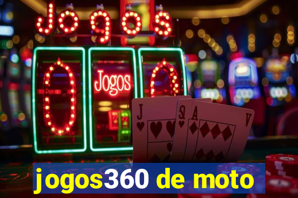 jogos360 de moto