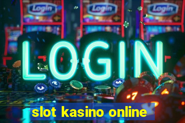 slot kasino online