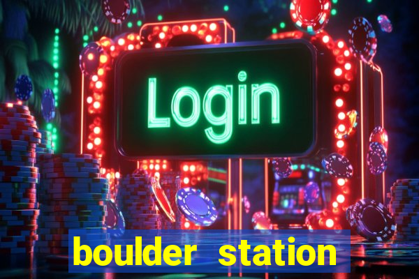 boulder station hotel and casino las vegas nevada