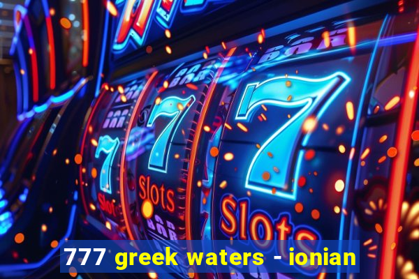 777 greek waters - ionian