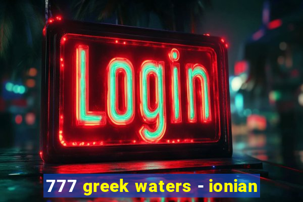 777 greek waters - ionian