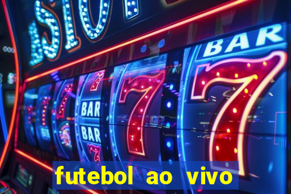 futebol ao vivo futemax app