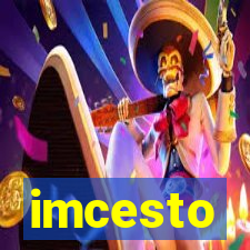 imcesto