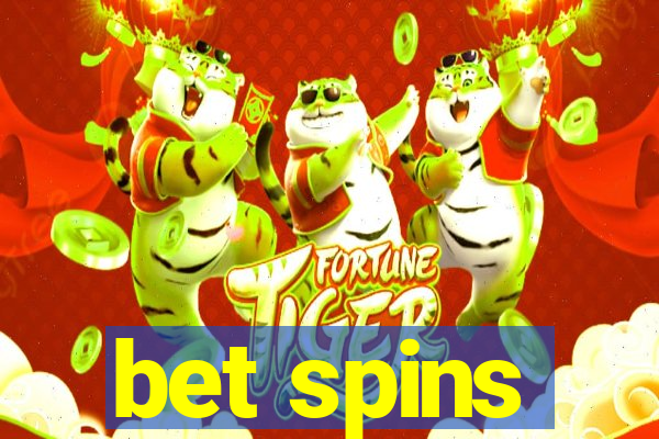 bet spins