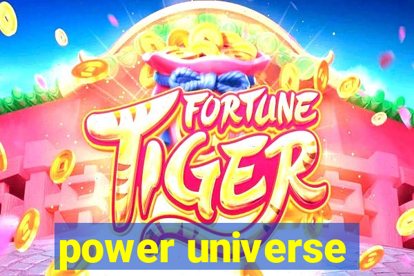 power universe