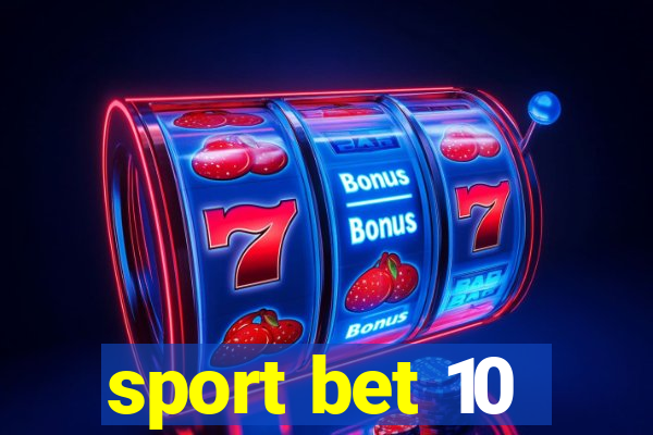 sport bet 10