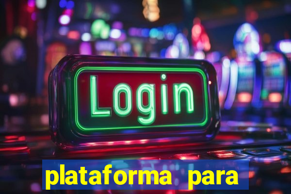 plataforma para jogar sem dinheiro