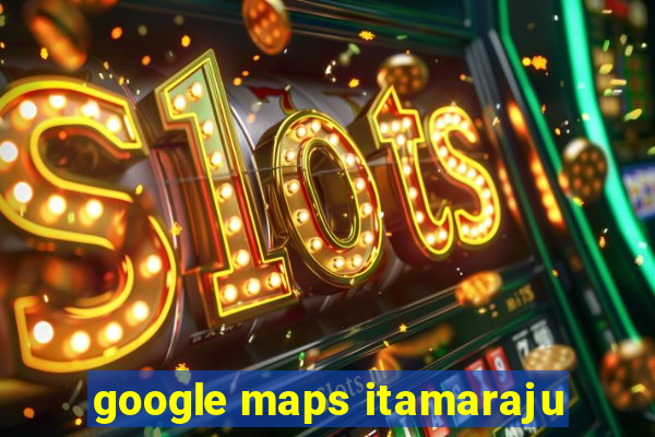 google maps itamaraju