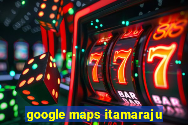 google maps itamaraju