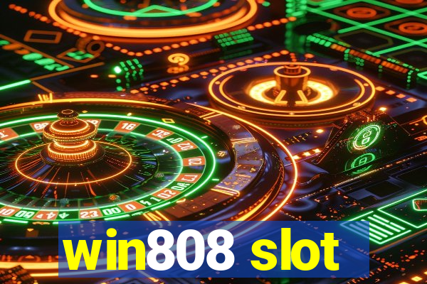 win808 slot