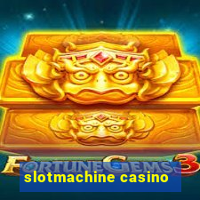 slotmachine casino