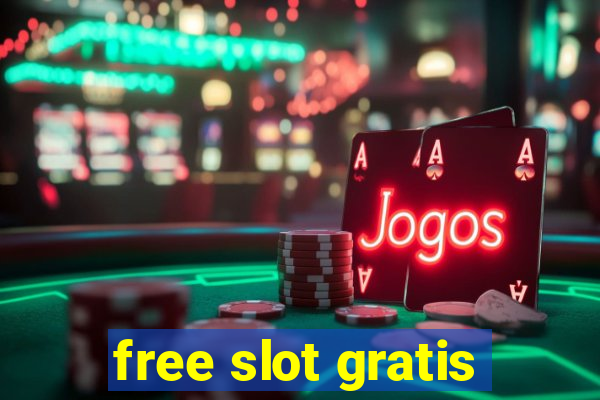 free slot gratis