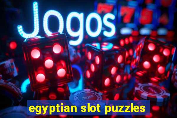 egyptian slot puzzles