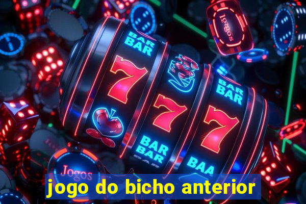 jogo do bicho anterior