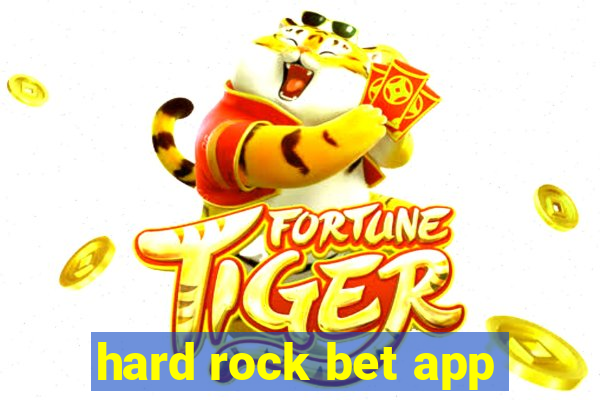 hard rock bet app