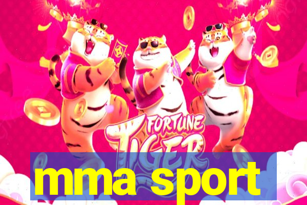 mma sport